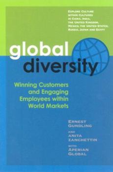 Hardcover Global Diversity: Winning Customers and Engaging Employees Within World Markets Book
