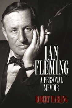 Hardcover Ian Fleming: A Personal Memoir Book