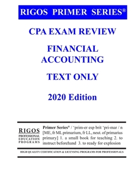 Paperback Rigos Primer Series CPA Exam Review - Financial Accounting Text Book