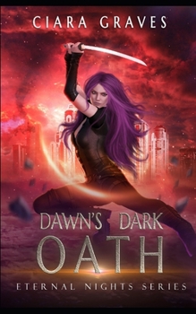 Paperback Dawn's Dark Oath: A Hunter versus Vampire Romantasy Book