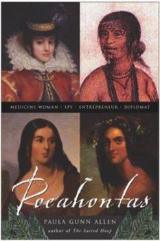 Hardcover Pocahontas: Medicine Woman, Spy, Entrepreneur, Diplomat Book