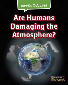 Are Humans Damaging the Atmosphere? - Book  of the Earth Debates