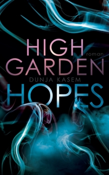 Paperback High Garden Hopes [German] Book