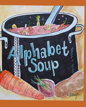 Paperback My Alphabet Soup Book