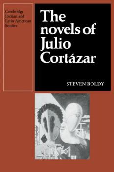Paperback The Novels of Julio Cortazar Book