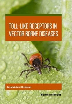 Paperback Toll-Like Receptors in Vector-borne Diseases Book