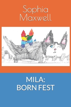 Paperback Mila: Born Fest Book