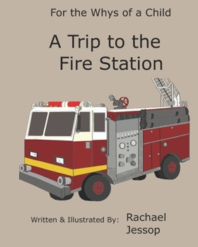 Paperback A Trip to the Fire Station Book