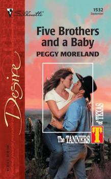 Mass Market Paperback Five Brothers and a Baby: The Tanners of Texas Book