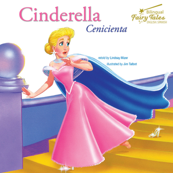 Hardcover Bilingual Fairy Tales Cinderella: Cenicienta [Spanish] Book