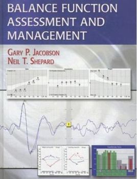 Hardcover Balance Function Assessment and Management [with DVD] [With DVD] Book