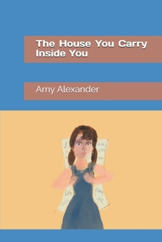 Paperback The House You Carry Inside You Book