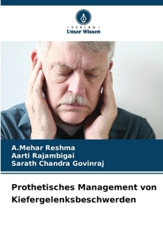 Prothetisches Management von Kiefergelenksbeschwerden (German Edition)