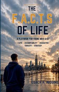 The F.A.C.T.S of Life