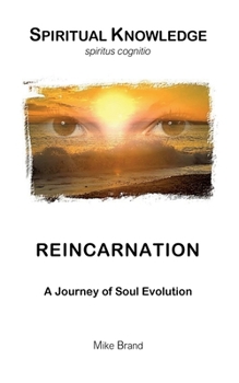 Paperback Reincarnation: A Journey of Soul Evolution Book