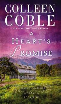 A Heart's Promise - Book #5 of the A Journey of the Heart
