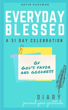 Paperback Everyday Blessed Book