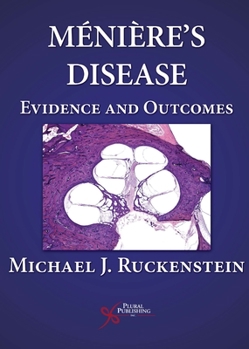 Hardcover Meniere's Disease: Evidence and Outcomes Book