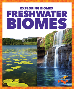 Library Binding Freshwater Biomes Book