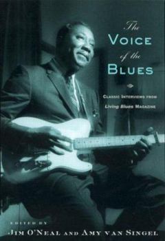 Paperback The Voice of the Blues: Classic Interviews from Living Blues Magazine Book