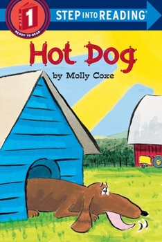 Hot Dog (Step-Into-Reading, Step 1) - Book  of the Early step into reading