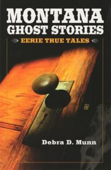 Paperback Montana Ghost Stories Book