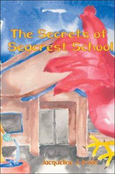 Paperback The Secrets Of Seacrest School Book