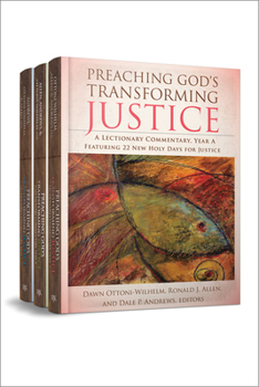 Paperback Preaching God's Transforming Justice, Three-Volume Set: A Lectionary Commentary Book