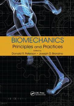 Paperback Biomechanics: Principles and Practices Book