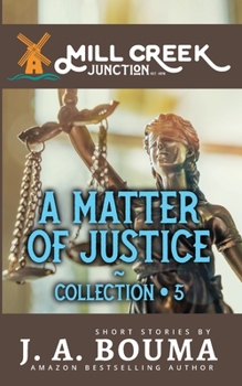 Paperback A Matter of Justice Book