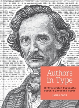 Authors in Type: 50 Portraits Worth a Thousand Words