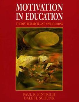Paperback Motivation in Education: Theory, Research, and Applications Book