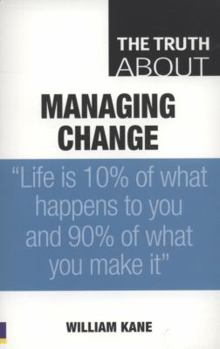 Paperback The Truth About Managing Change Book