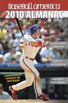 Paperback Baseball America Almanac: A Comprehensive Review of the 2009 Season, Featuring Statistics and Commentary Book