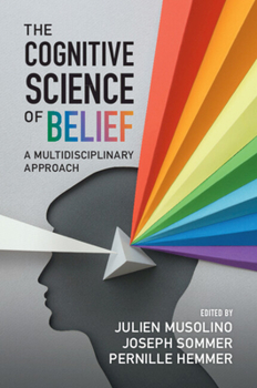 Paperback The Cognitive Science of Belief Book