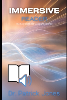 Paperback Immersive Reader: The Microsoft 365 Companion Series Book
