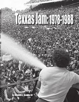 Paperback Texxas Jam: 1978-1988 Book