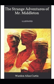 Paperback The Strange Adventures of Mr. Middleton Illustrated Book