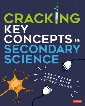 Hardcover Cracking Key Concepts in Secondary Science Book