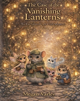 Paperback The Case of the Vanishing Lanterns Book