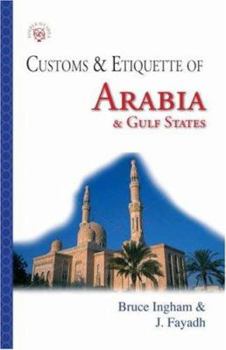 Paperback Customs & Etiquette of Arabia & Gulf States Book