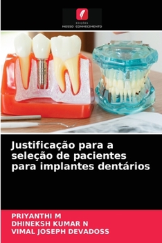 Paperback Justificação para a seleção de pacientes para implantes dentários [Portuguese] Book