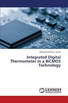 Paperback Integrated Digital Thermometer in a BICMOS Technology Book