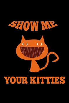 Show me your kitties: Food Journal | Track your Meals | Eat clean and fit | Breakfast Lunch Diner Snacks | Time Items Serving Cals Sugar Protein Fiber Carbs Fat | 110 pages
