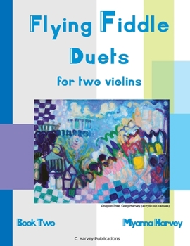 Paperback Flying Fiddle Duets for Two Violins, Book Two Book