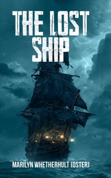 Hardcover THE LOST SHIP Book