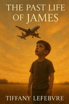 The Past Life Of James