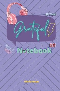 Paperback Grateful! Notebook -For Daily Thoughts, Planning and Execution Paperback Cool Headset Cover 6 x 9 100 pages Book