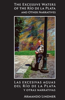 Paperback The Excessive Waters of the Río de la Plata Book