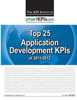 Paperback Top 25 Application Development KPIs of 2011-2012 Book